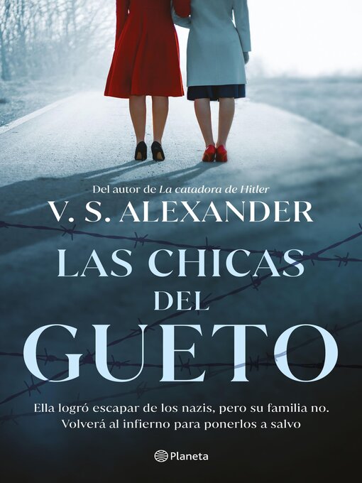 Title details for Las chicas del Gueto by V.S. Alexander - Available